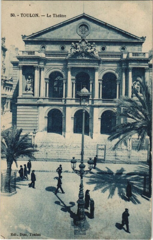 Carte postale ancienne Toulon Le Theatre France à Toulon