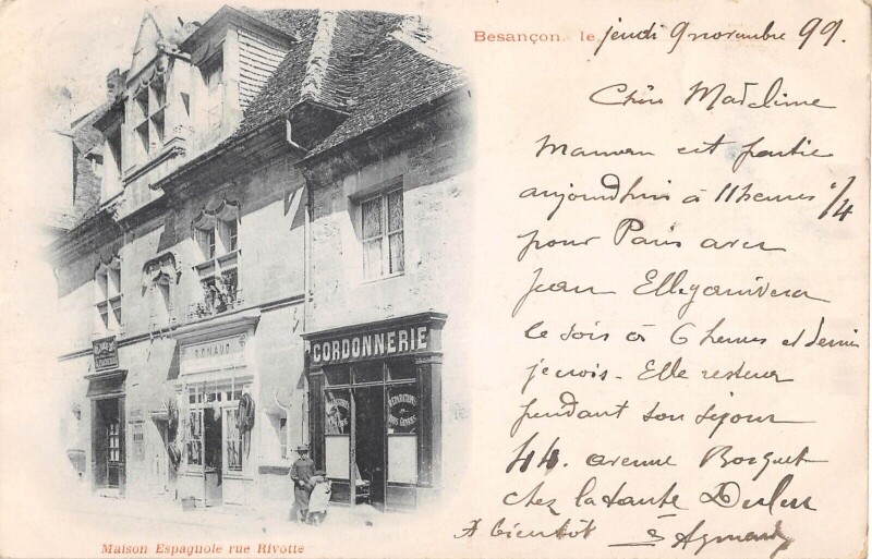 Carte postale ancienne Besancon - Maison Espagnole - Rue Rivotte à Besançon