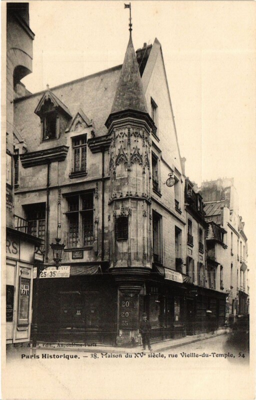 Carte postale ancienne Paris 3e Paris-Maison du XVe siécle, rue Vieille du Temple à Paris 3e