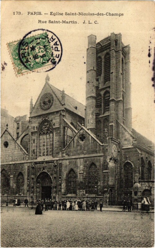 Carte postale ancienne Paris 3e Paris-Eglise Saint Nicolas des Champs, Rue Saint-Martin à Paris 3e
