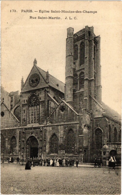 Carte postale ancienne Paris 3e Paris-Eglise Saint-Nicolas des Champs, Rue Saint-Martin à Paris 3e