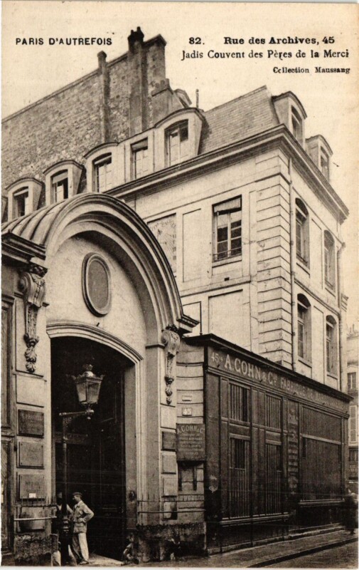 Carte postale ancienne Paris 3e Paris Rue des Archives Jadis Couvent des Péres de la Merci(313863) à Paris 3e