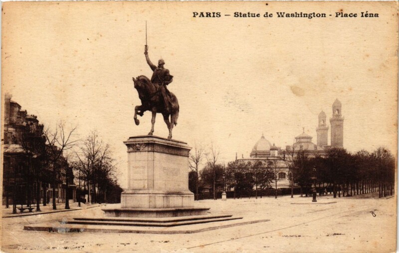 Carte postale ancienne Statue de Washington - Place Iéna à Paris 16e