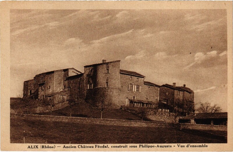 Carte postale ancienne Alix - Ancien Chateau Feodal - Vue d'Ensemble à Alix