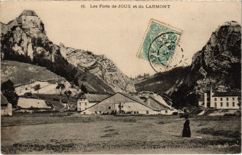 Carte postale ancienne Les Forts de Joux et du Larmont