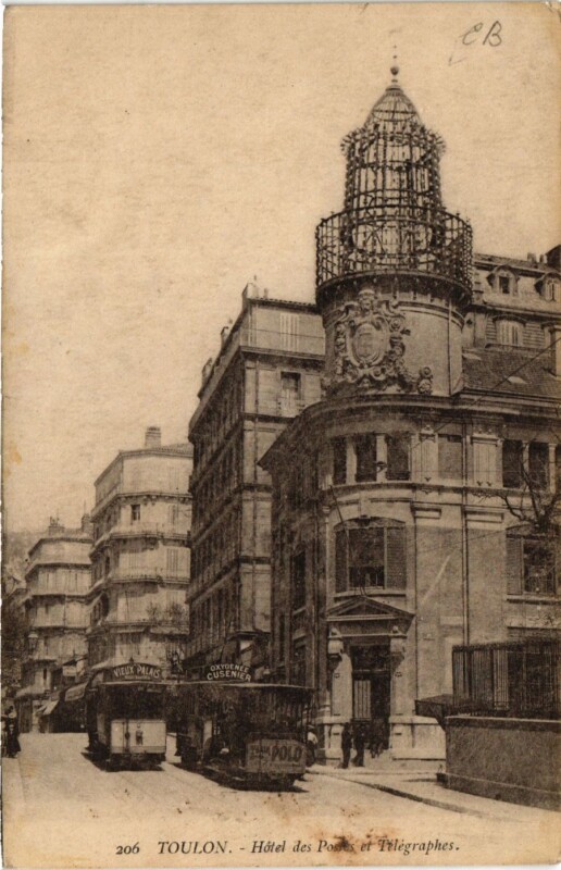 Carte postale ancienne Toulon Hotel des Postes et Télégraphes à Toulon