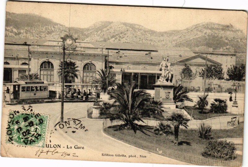 Carte postale ancienne Toulon La Gare à Toulon