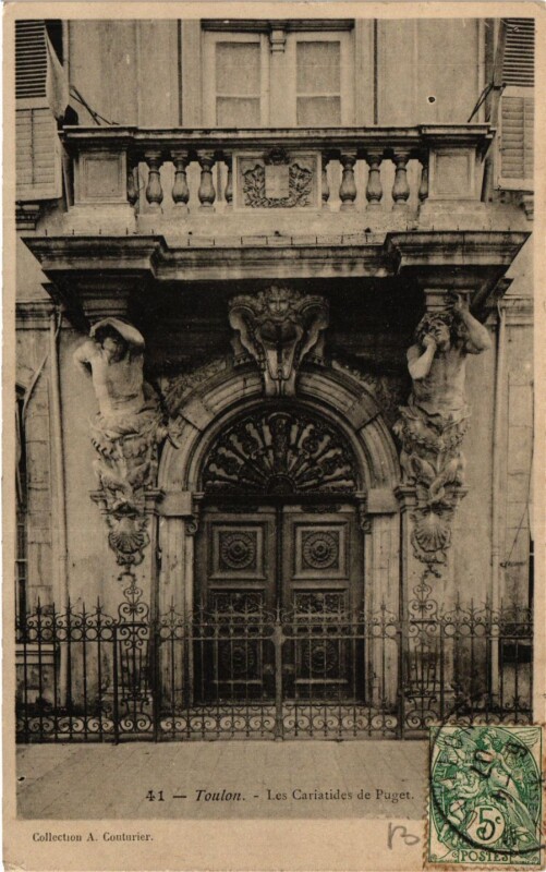 Carte postale ancienne Toulon Les Cariatides de Puget à Toulon