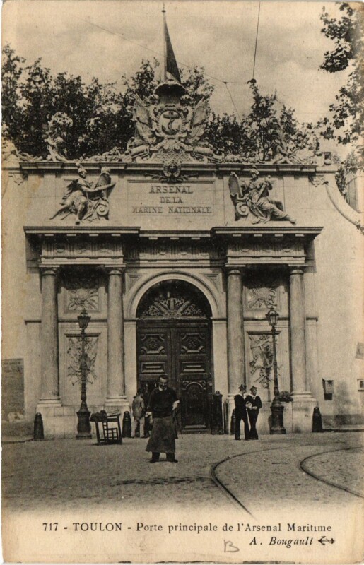 Carte postale ancienne Toulon Porte principale de l'Arsenal Maritime à Toulon