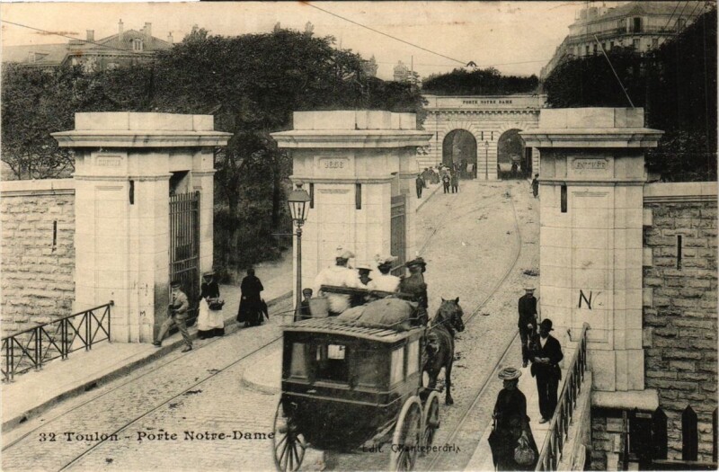 Carte postale ancienne Toulon Porte Notre Dame à Toulon
