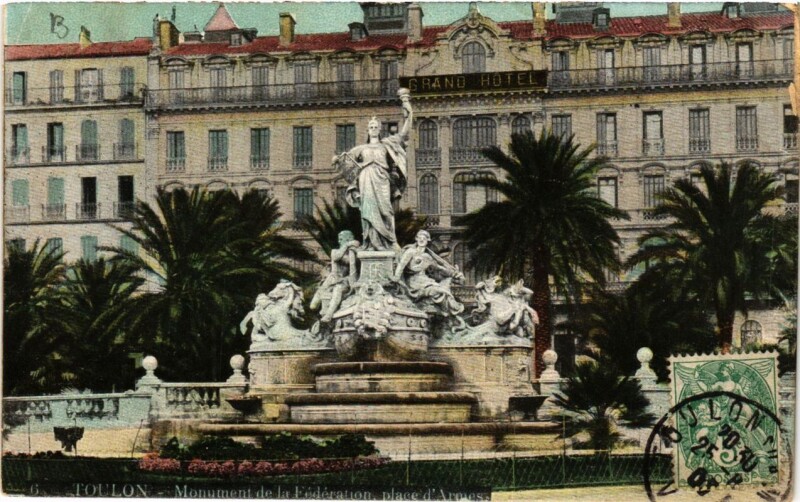 Carte postale ancienne Toulon Monument de la Fédération-Place d'Armes à Toulon
