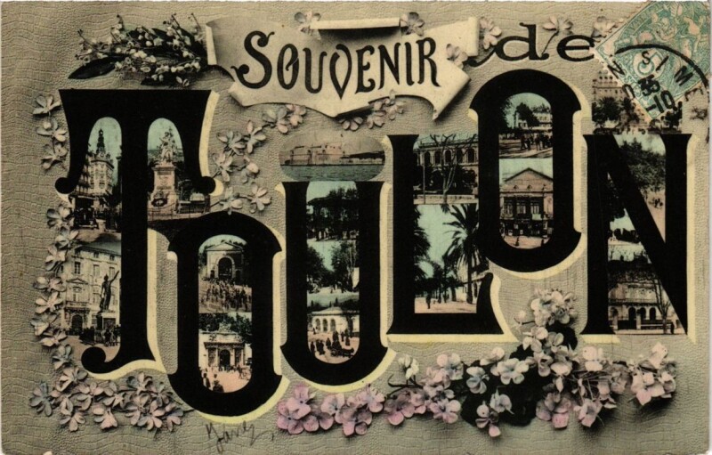 Carte postale ancienne Toulon Souvenir de Toulon à Toulon