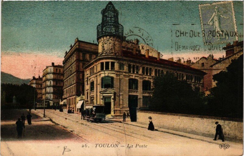 Carte postale ancienne Toulon La Poste à Toulon