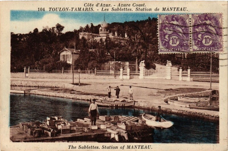 Carte postale ancienne Toulon Tamaris-Les Sablettes-Station de Manteau à Toulon