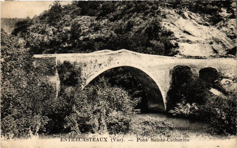 Carte postale ancienne Entrecasteaux - Pont Sainte-Catherine à Entrecasteaux