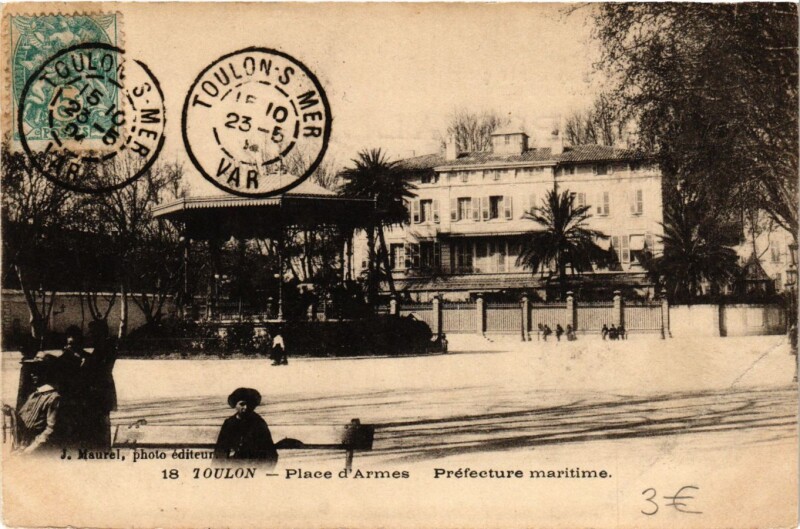 Carte postale ancienne Toulon - Place d'Armes à Toulon
