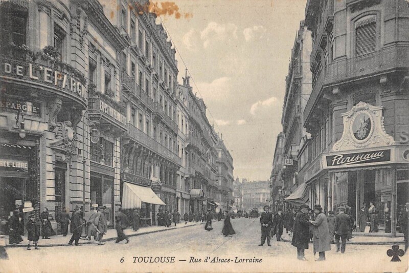 Carte postale ancienne Toulouse - Rue D'Alsace Lorraine à Toulouse