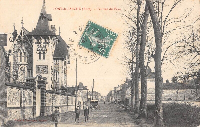 Carte postale ancienne Pont De L'Arche - Entree Du Pays à Pont-de-l'Arche