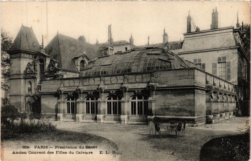 Carte postale ancienne Paris 3e Paris-Présidence du Sénat-Ancien Couvent des Filles à Paris 3e