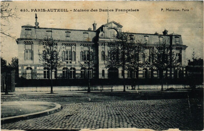 Carte postale ancienne Auteuil - Maison des Dames Françaises à Paris 16e