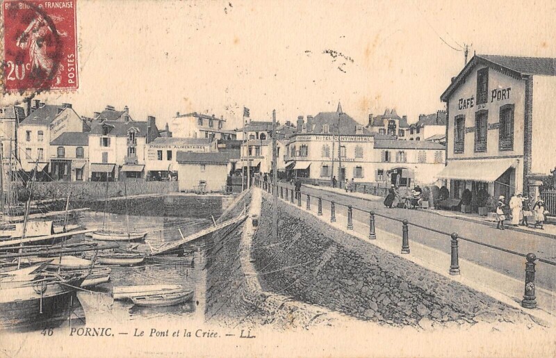 Carte postale ancienne Pornic - Le Pont Et La Criee à Pornic