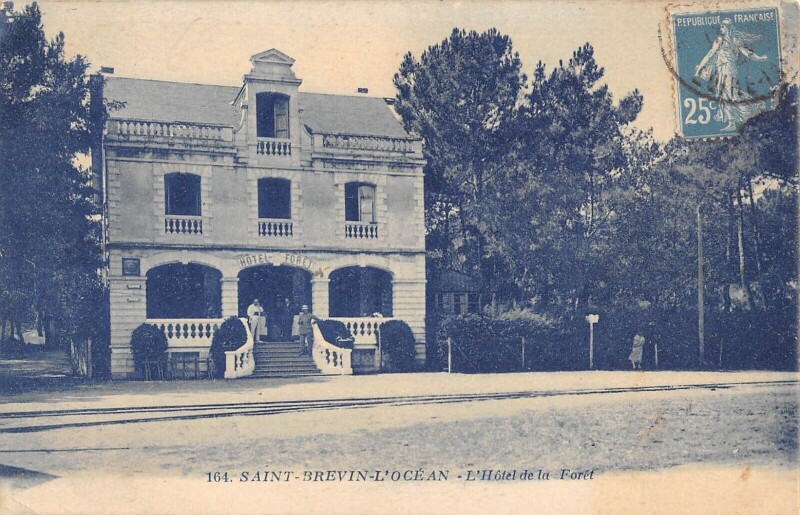 Carte postale ancienne Saint Brevin L'Ocean - Hotel De La Foret