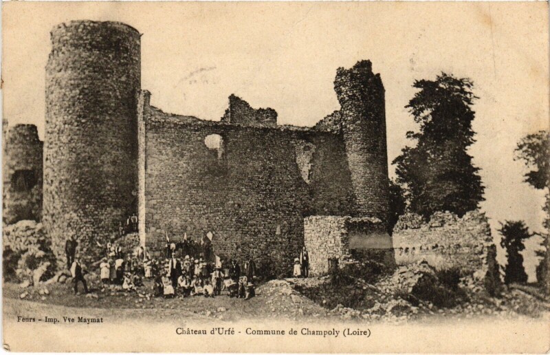 Carte postale ancienne Chateau d'Urfe - Commune de Champoly à Champoly