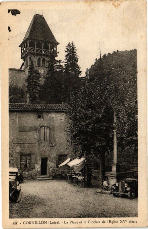 Carte postale ancienne Cornillon - La Place et le Clocher de l'Eglise Xv siécle