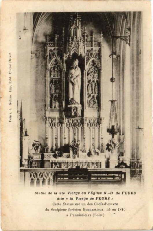 Carte postale ancienne Statue de la Sainte-Vierge Eglise N.-D de Feurs dite la Vierge.. à Feurs