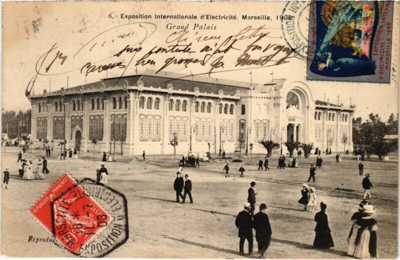 Carte postale ancienne Marseille - Expo Internationale d'Electricite Grand Palais à Marseille