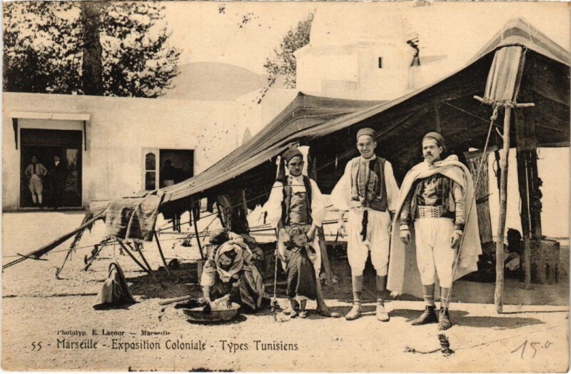 Carte postale ancienne Marseille - Expo Coloniale Types Tunisiens à Marseille