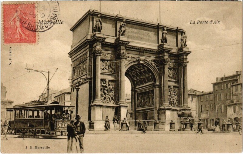 Carte postale ancienne Marseille - La Porte d'Aix à Marseille