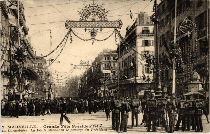 Carte postale ancienne Marseille - Grand Fete Presidentelle La Cannebiere La Foute à Marseille