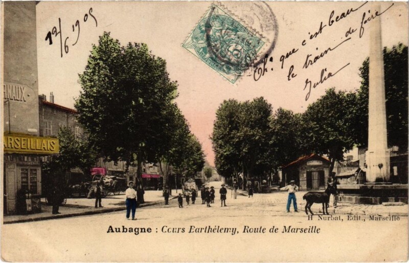 Carte postale ancienne Aubagne Cours Barthelemy, Route de Marseille à Aubagne