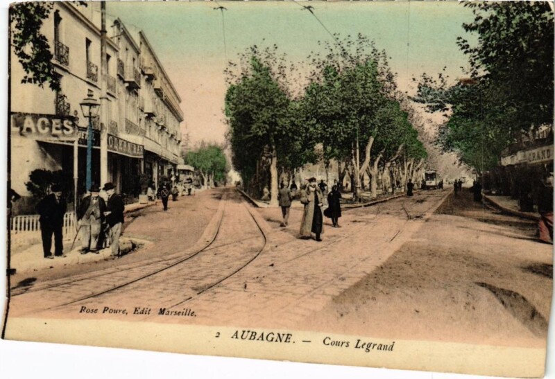 Carte postale ancienne Aubagne Cours Legrand à Aubagne