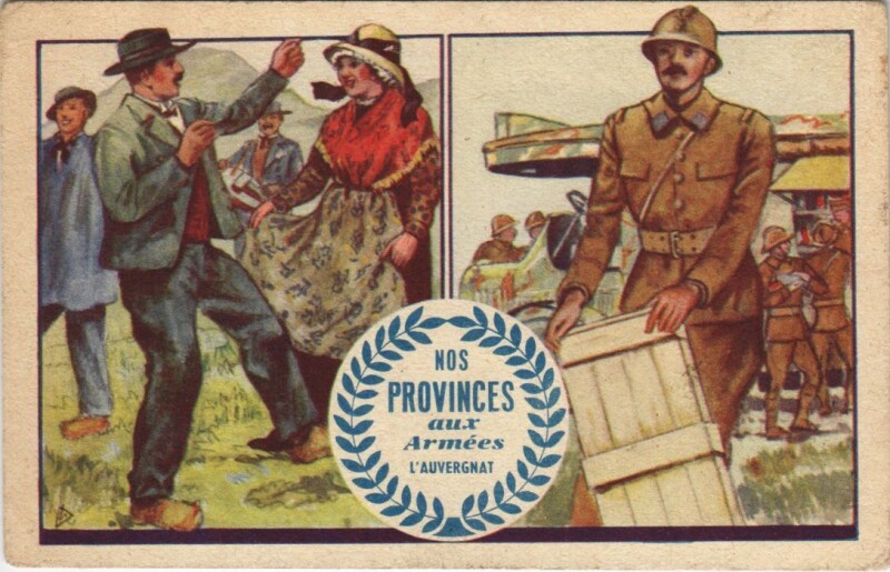 Carte postale ancienne Nos Provinces aux Armees l'Auvergnat