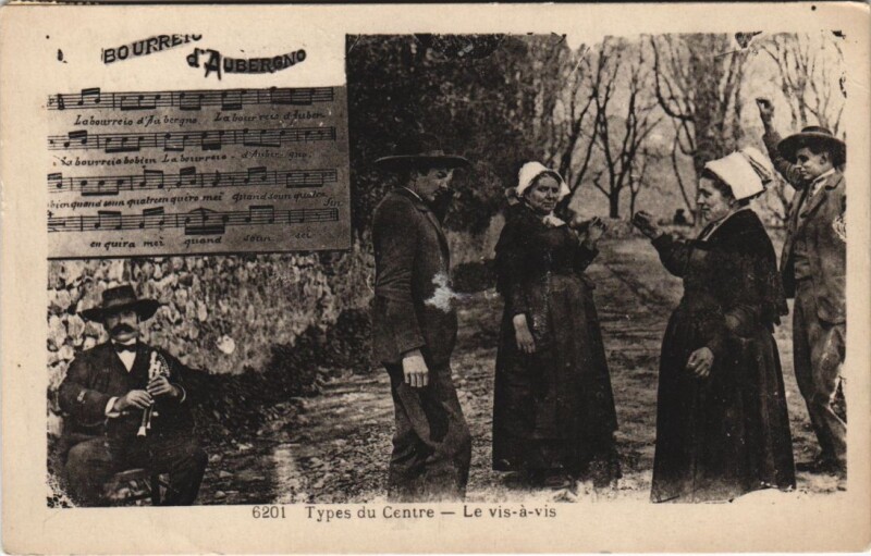 Carte postale ancienne Types du Centre - La Bourree d'Auvergne - Le Vis-a-Vis
