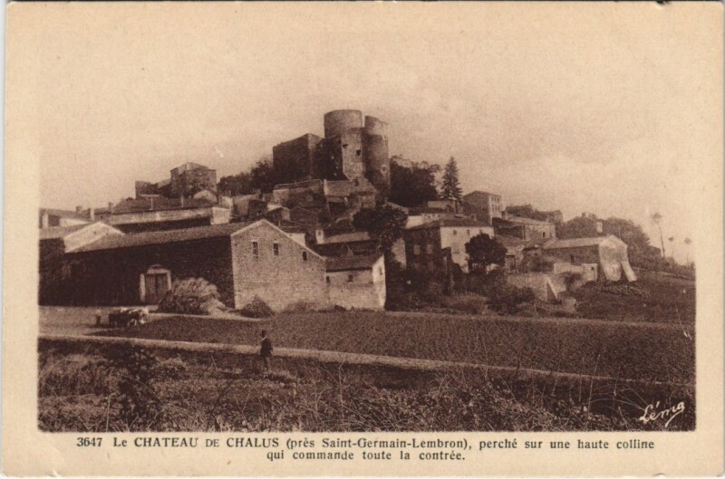 Carte postale ancienne Chalus Le Chateau à Chalus