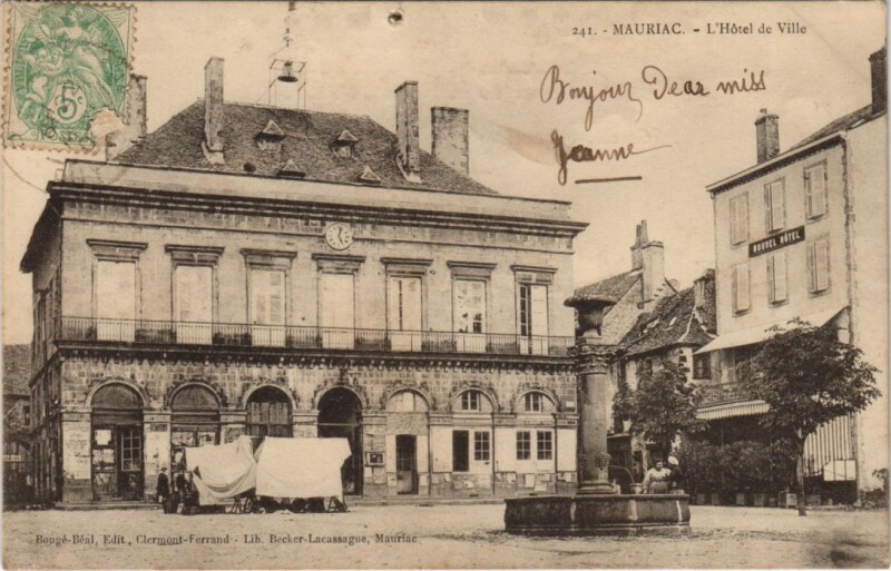 Carte postale ancienne Mauriac L'Hotel de Ville