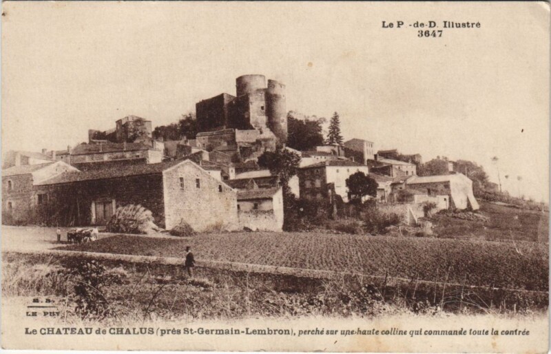 Carte postale ancienne Chalus Le Chateau de Chalus à Chalus