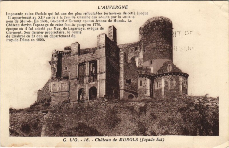 Carte postale ancienne Murols Chateau - Facade Est à Murol