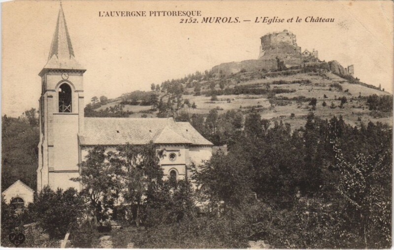 Carte postale ancienne Murols L'Eglise et le Chateau à Murol