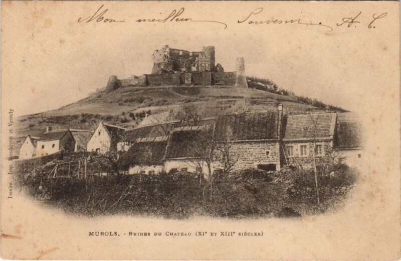 Carte postale ancienne Murols Ruines du Chateau à Murol