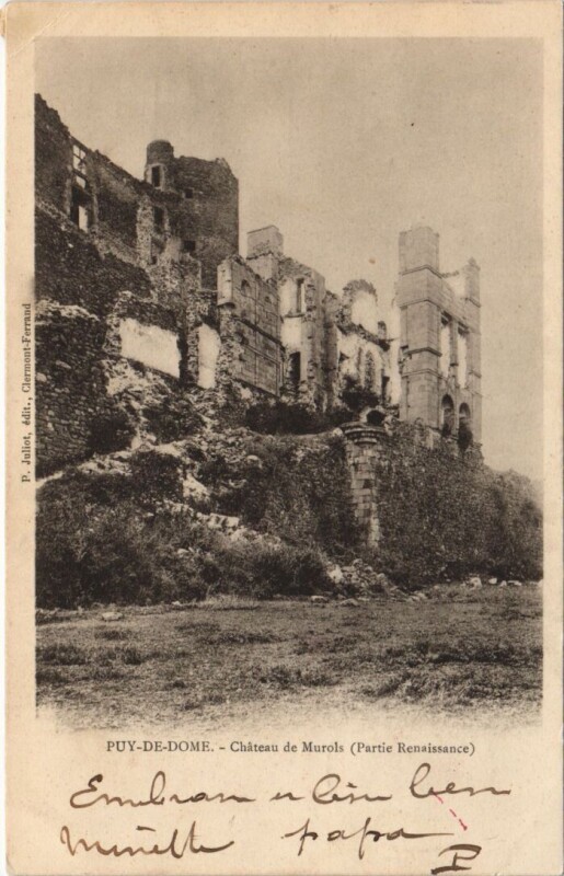 Carte postale ancienne Murols Chateau à Murol