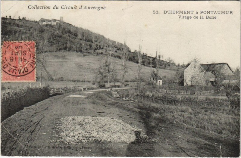Carte postale ancienne D'Herment a Pontaumur - Virage de la Borie à Herment