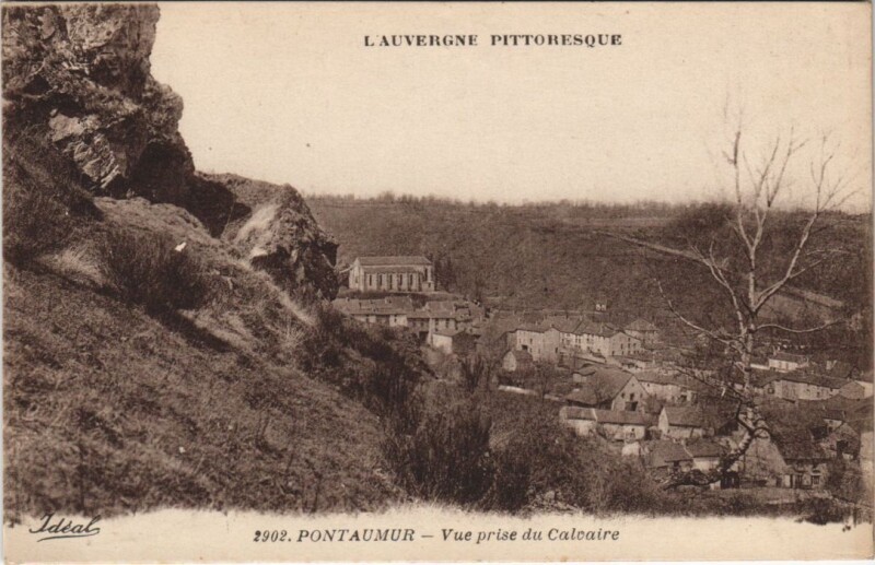 Carte postale ancienne Pontaumur Vue prise du Calvaire à Pontaumur