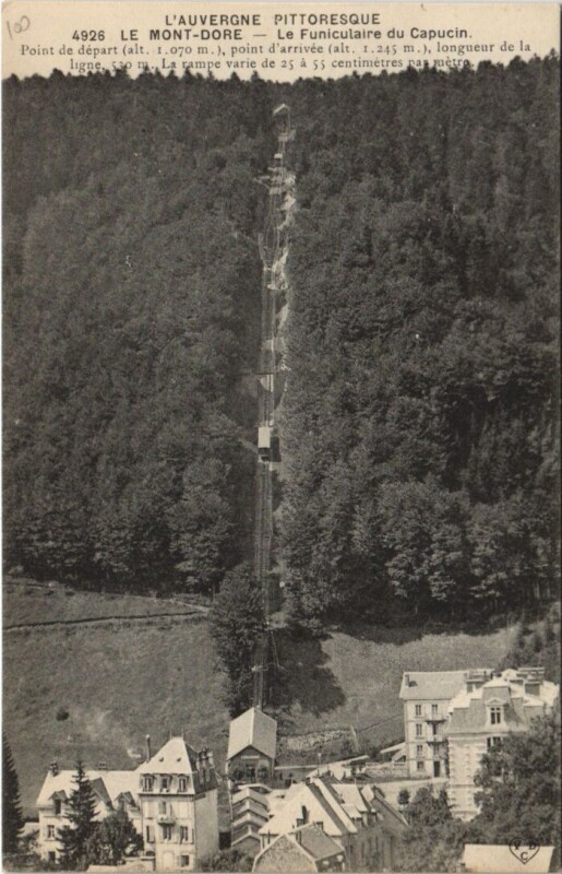 Carte postale ancienne Le Mont-Dore Le Funiculaire du Capucin à Mont-Dore