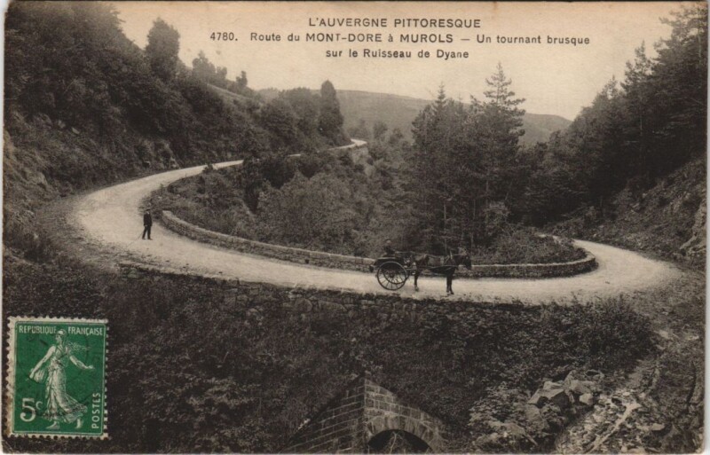 Carte postale ancienne Route du Mont-Dore a Murols à Mont-Dore