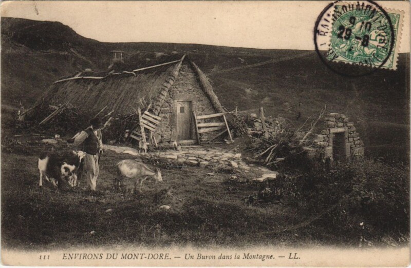 Carte postale ancienne Le Mont-Dore Environs - Un Buron dans la Montagne à Mont-Dore