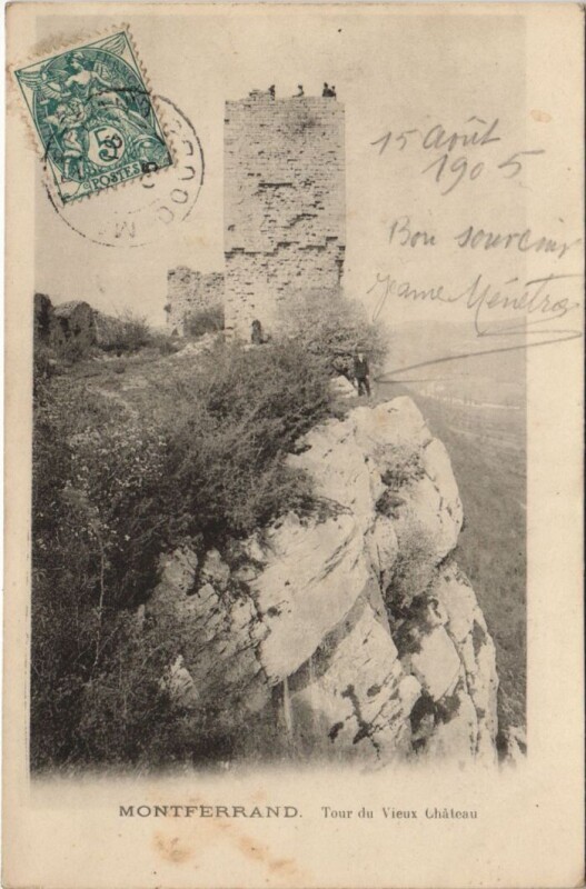 Carte postale ancienne Montferrand Rtour du Vieux Chateau